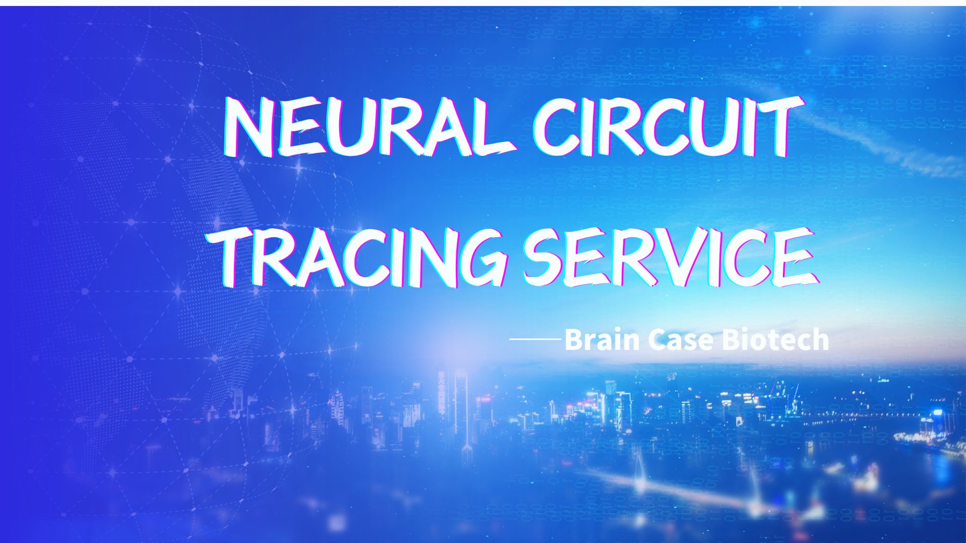 Scientific Research Services | Brain Case Neural Circuit Tracing Service